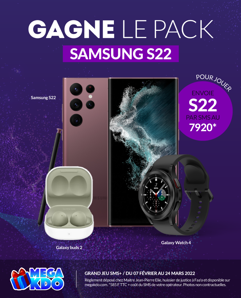 📱 Nouveau Samsung S22 Ultra 512 Go  <br/> 
⌚ Samsung Galaxy Watch 4  <br/> 
🎧 Samsung Galaxy Buds 2